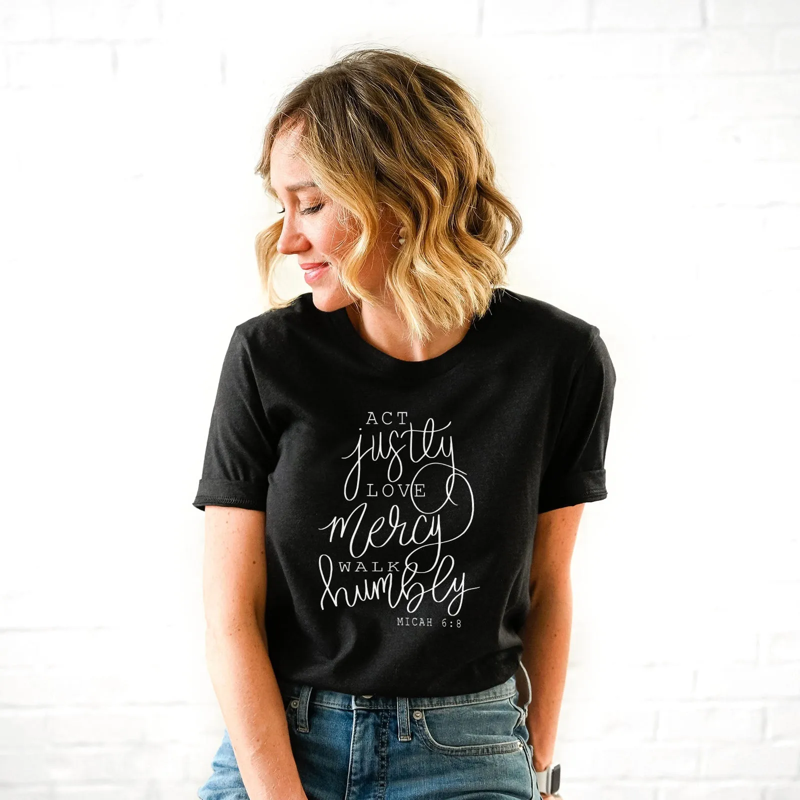 Micah 6:8 Act Justly Love Mercy Walk Humbly Tee Shirts For Women - Christian Shirts for Women - Religious Tee Shirts